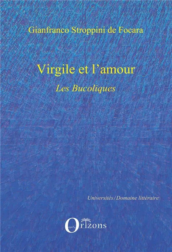 Virgile et l'amour : "Les Bucoliques"