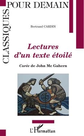 Lectures d'un texte étoilé : "Corée" de John Mc Gahern