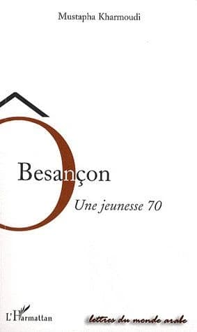 Ô Besançon : une jeunesse 70
