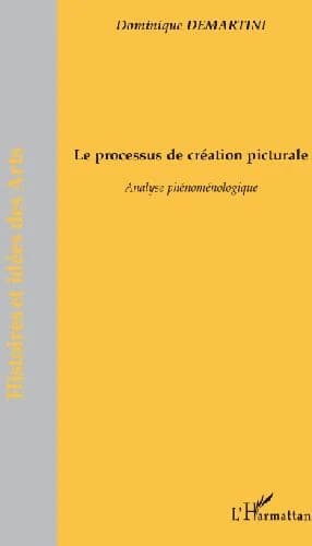 Le processus de création picturale : analyse phénoménologique