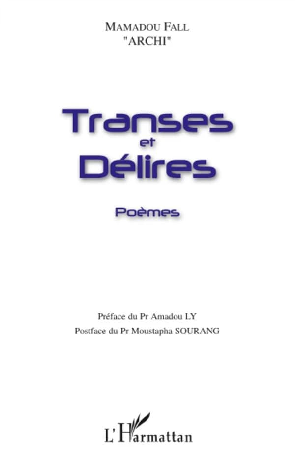 Transes et délires : poèmes
