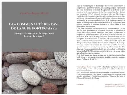 La Communauté des pays de langue portugaise : un espace interculturel de coopération basé sur la langue ?