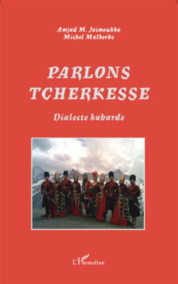 Parlons tcherkesse : dialecte kabarde