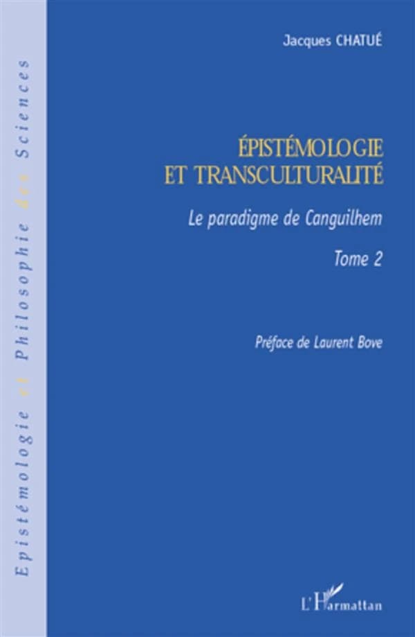 Épistémologie et transculturalité Tome 2