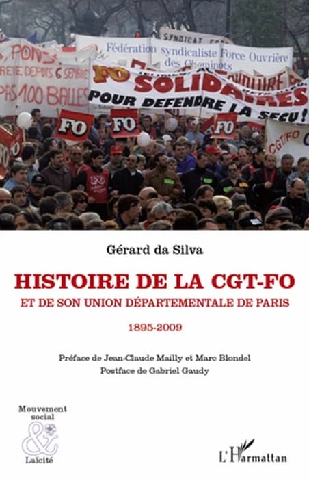 Histoire de la CGT-FO et de son Union départementale de Paris, 1895-2009