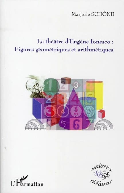 Le théâtre d'Eugène Ionesco, figures géométriques et arithmétiques
