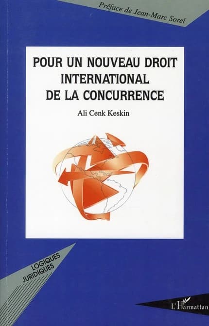 Pour un nouveau droit international de la concurrence