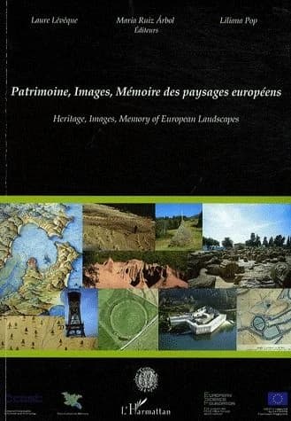 Patrimoine, images, mémoire des paysages européens