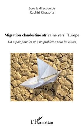 Migration clandestine africaine vers l'Europe : un espoir pour les uns, un problème pour les autres