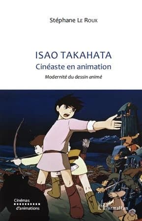 Isao Takahata, cinéaste en animation : modernité du dessin animé