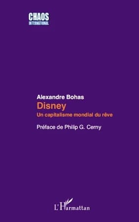 Disney : un capitalisme mondial du rêve