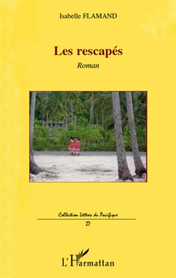 Les rescapés : roman