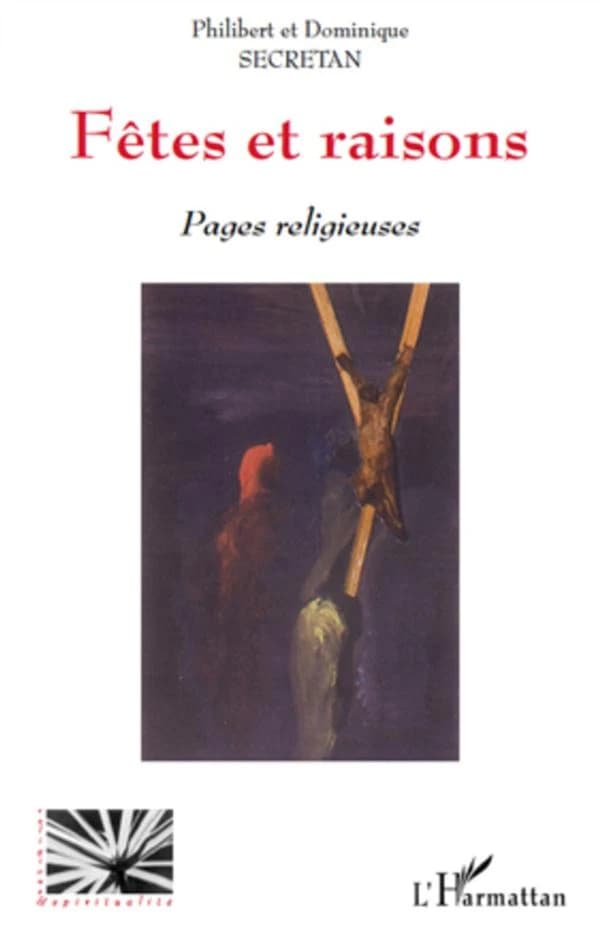 Fêtes et raisons : pages religieuses