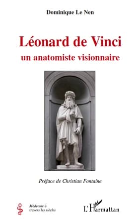 Léonard de Vinci : un anatomiste visionnaire