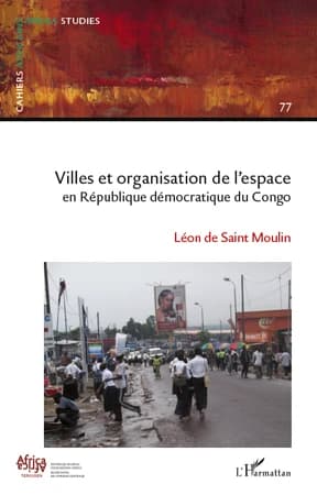Villes et organisation de l'espace au Congo, RDC