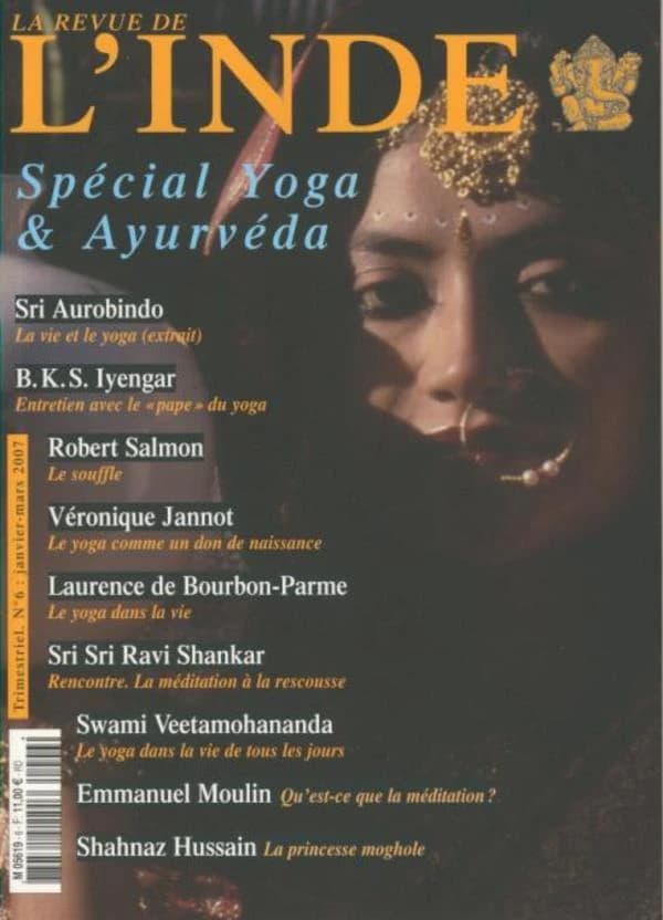 LA NOUVELLE REVUE DE L'INDE n.6 ; Spécial yoga et ayurvéda
