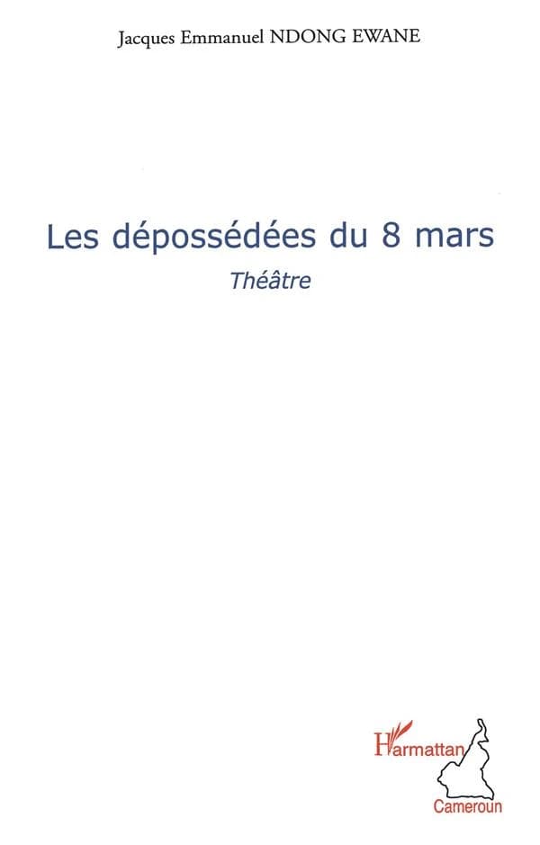 Les dépossédées du 8 mars : théâtre