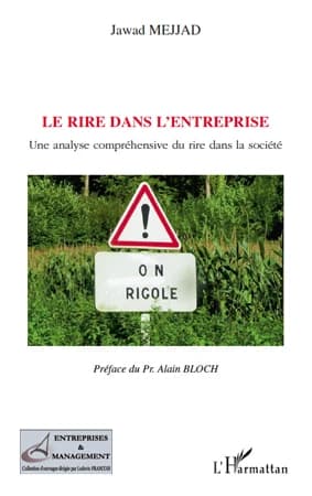 Le rire dans l'entreprise : une analyse compréhensive du rire dans la société