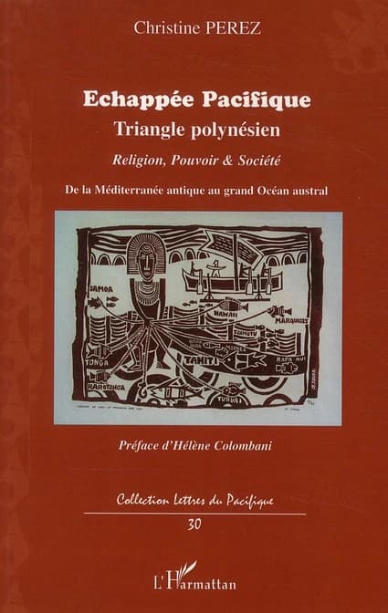 De la Méditerranée antique au triangle polynésien du grand Océan austral