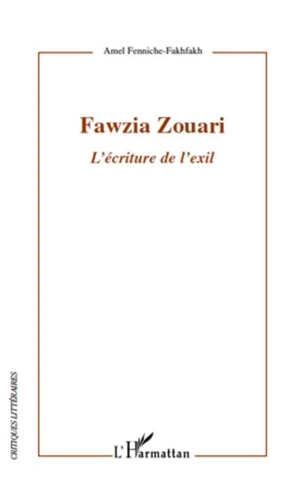 Fawzia Zouari : l'écriture de l'exil