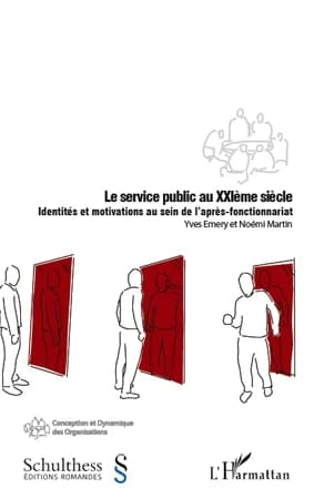 Le service public au XXIème siècle : identités et motivations au sein de l'après-fonctionnariat