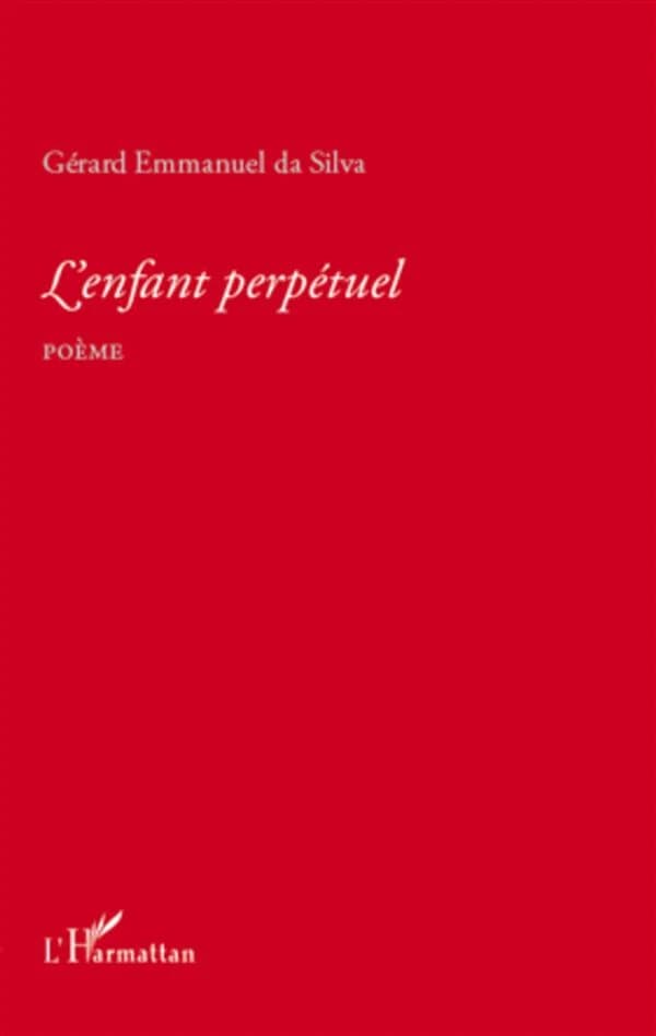 L'enfant perpétuel : poème
