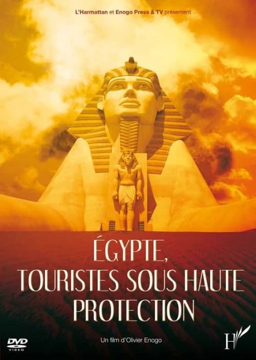 Dvd egypte toutistes sous haute protection