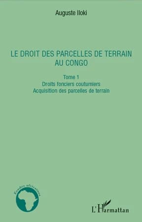 Droits fonciers coutumiers, acquisition de parcelles de terrain