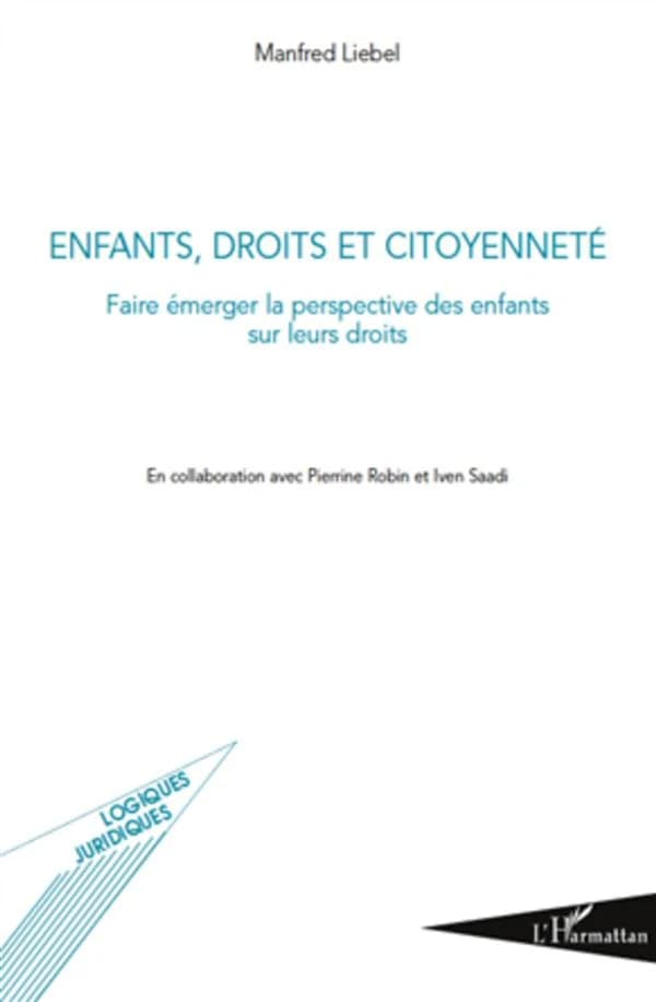 Enfants, droits et citoyenneté : faire émerger la perspective des enfants sur leurs droits