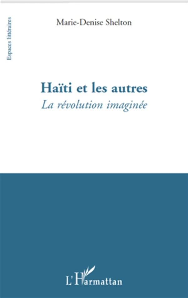 Haïti et les autres : la révolution imaginée