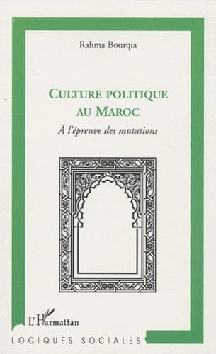 Culture politique au Maroc : à l'épreuve des mutations