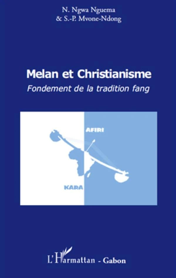 Melan et christianisme : fondement de la tradition fang