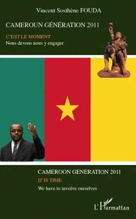 Cameroun génération 2011 : c'est le moment, nous devons nous y engager