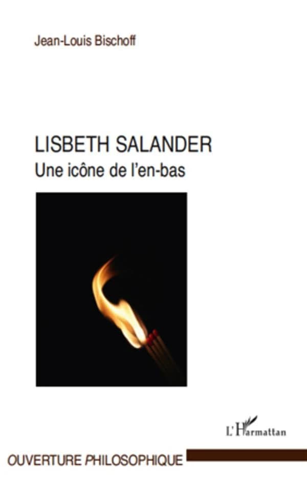 Lisbeth Salander : une icône de l'en-bas : une icône de l'en-bas