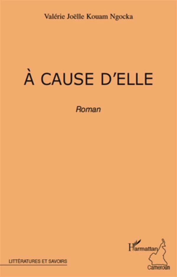 À cause d'elle : roman
