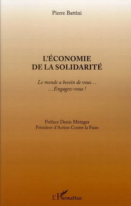 L'économie de la solidarité : le monde a besoin de vous, engagez-vous !
