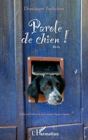 Parole de chien ! : récits