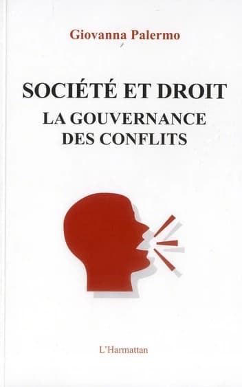 Société et droit : la gouvernance des conflits