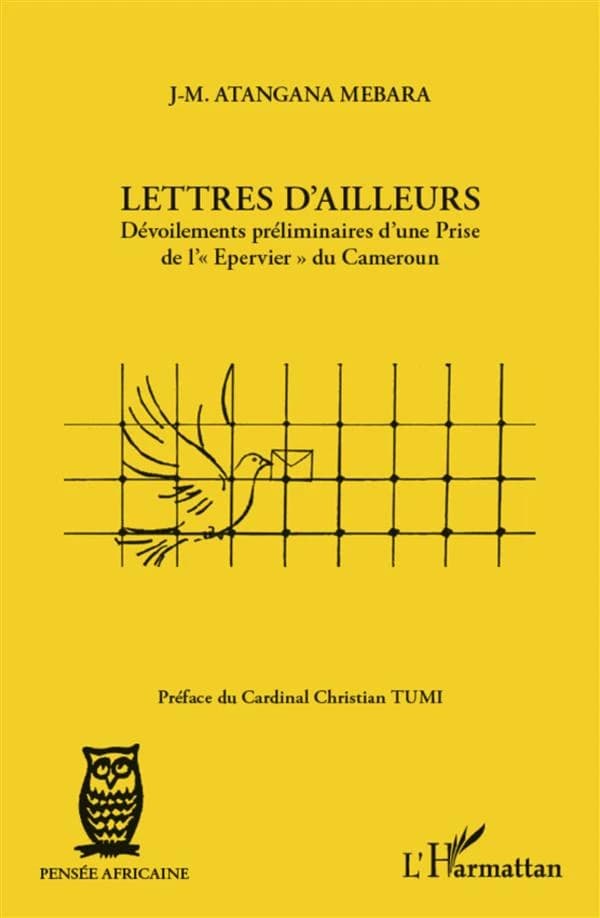Lettres d'ailleurs : dévoilements préliminaires d'une prise de l'Epervier du Cameroun