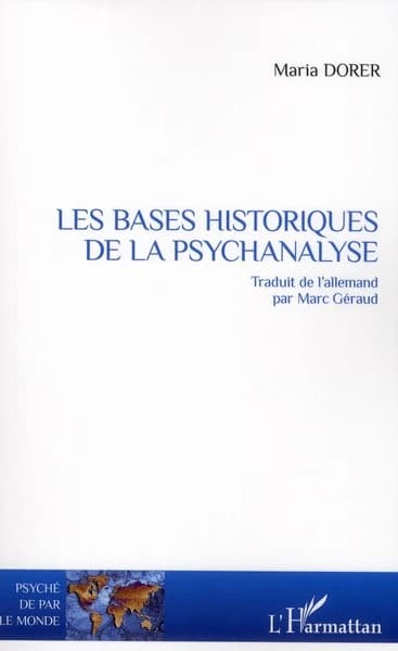 Les bases historiques de la psychanalyse