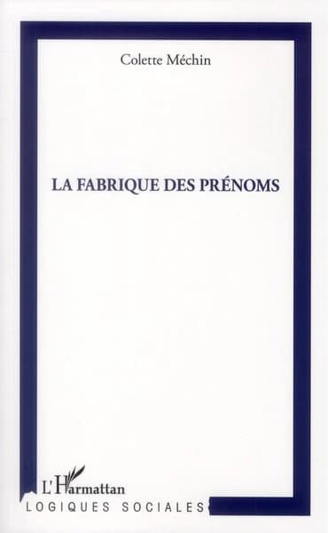 La fabrique des prénoms