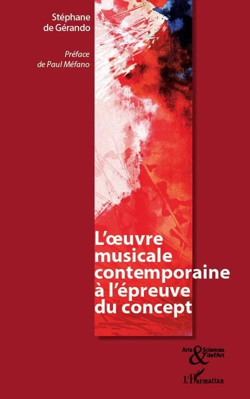 L'oeuvre musicale contemporaine à l'épreuve du concept