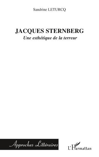 Jacques Sternberg : une esthétique de la terreur