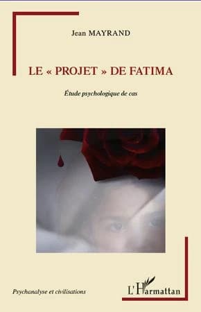 Le projet de Fatima : étude psychologique de cas