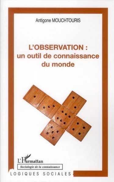 L'observation : un outil de connaissance du monde