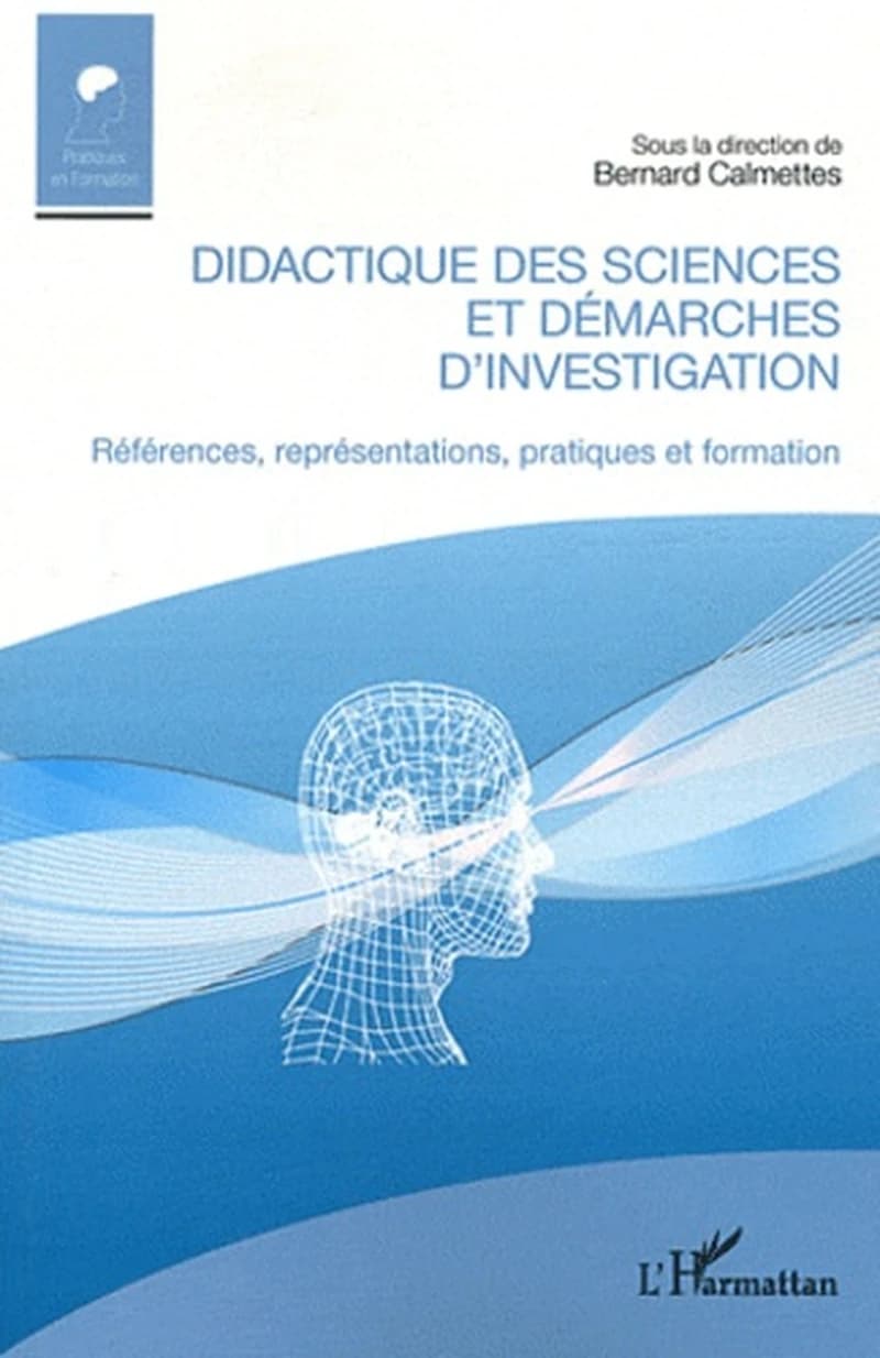 Didactique des sciences et démarches d'investigation : références, représentations, pratiques et formation
