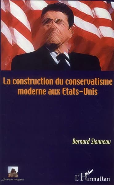 La construction du conservatisme moderne aux États-Unis