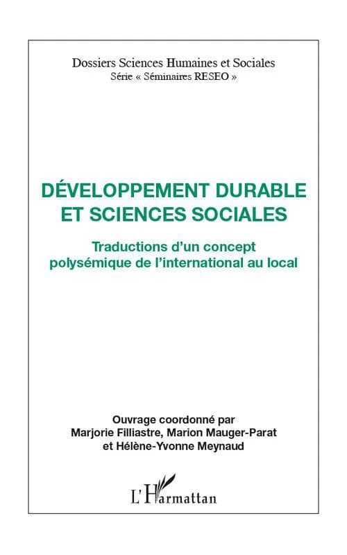 Développement durable et sciences sociales : traductions d'un concept polysémique de l'international au local