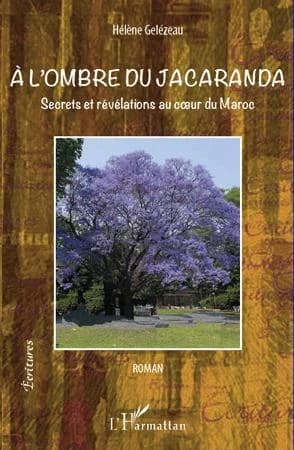 À l'ombre du jacaranda : roman