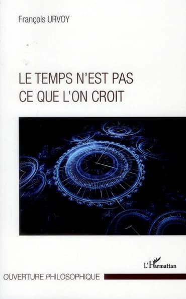 Le temps n'est pas ce que l'on croit